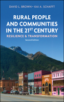 Rural People and Communities in the 21st Century