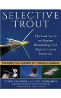 Selective Trout