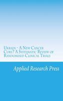 Ukrain - A New Cancer Cure? a Systematic Review of Randomised Clinical Trials