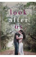 Look After Us: (Look After You Novella)