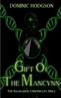 Gift of the Mancynn