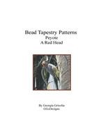 Bead Tapestry Patterns Peyote A Red Head: (English)