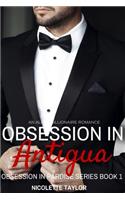 Obsession In Antigua