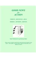 Good News for Action