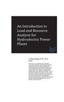 Introduction to Load and Resource Analysis for Hydroelectric Power Plants