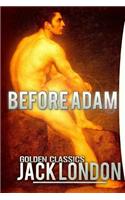 Before Adam: (15 Golden Classics)