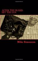 After the Fraud Hit the Fan: A William Waye Pi Story