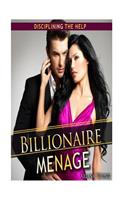 Billionaire Menage