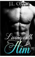 Living With Him