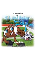 Adventures of T.J. and Dodge