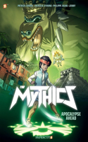 The Mythics Vol. 2: Teenage Gods