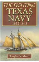 Fighting Texas Navy 1832-1843