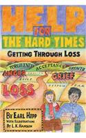 Help for the Hard Times