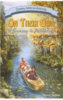 On Their Own: A Journey to Jamestown: (English)