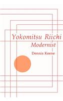 Yokomitsu Riichi: Modernist