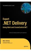 Expert .Net Delivery Using Nant and Cruisecontrol.Net