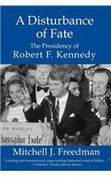 Disturbance of Fate