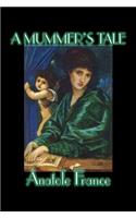 A Mummer's Tale