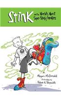 Stink and the World's Worst Super-stinky Sneakers