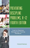 Preventing Discipline Problems, K-12