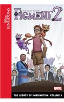 Figment 2: The Legacy of Imagination: Volume 5