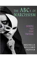 The ABCs of Narcissism