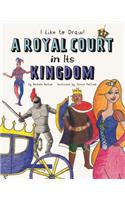 Royal Court in Its Kingdom