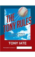 The Tony Rules