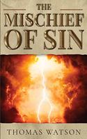The Mischief of Sin