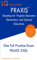 PRAXIS Reading for Virginia Educators Elementary and Special Education