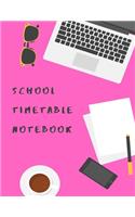 School Timetable notebook