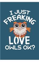 I just freaking love owl OK