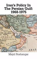 Iran's Policy in the Persian Gulf