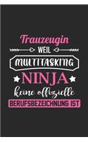 Trauzeugin Weil Multitasking Ninja Keine Berufsbezeichnung Ist