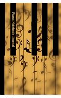 Piano Notebook Journal: Perfect for writing down Keyboard homework assignments, thoughts for the day, songwriting - 6"x9" 120 pages