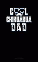 Cool Chihuahua Dad: Genkouyoushi Notebook(1044 Genkouyoushi Notebook)