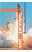 Rocketman Notebook