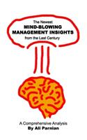 Newest Mind-Blowing Management Insights from the Last Century