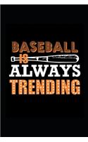 2020 Weekly Planner Sports Theme Baseball Always Trending 134 Pages: 2020 Planners Calendars Organizers Datebooks Appointment Books Agendas