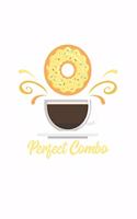 Perfect Combo: Couples I Love I Best Friends I Food I Lover I Heart