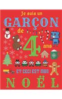 Je suis un garçon de 4 ans et ceci est mon Noël