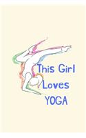 This Girl Loves YOGA