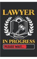 Lawyer In Progress: Composition Notebook: Lawyer In Progress Funny Law School Student Gift, Journal 6 x 9, 100 Page Blank Lined Paperback Journal/Notebook