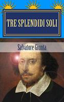 Tre splendidi soli