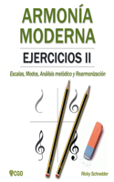 Armonía Moderna, Ejercicios II: Escalas, Modos, Análisis melódico y Rearmonización.(3 Armonía Moderna - Música)