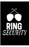 Ring Security: Blank Lined Journal - Ring Bearer Gifts for Boys