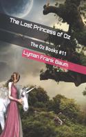 The Lost Princess of Oz: Published In: 1917