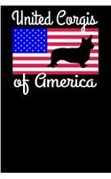 United Corgis of America: Patriotic Corgi Gift 6x9 - Blank Lined Journal Notebook for Corgi Lovers. Gift under 10 for Dog Lovers - (Composition Book, 100 Pages, 6x9 inches)