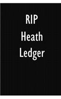 RIP Heath Ledger