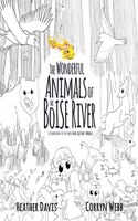 Wonderful Animals of the Boise River